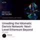 Unveiling the Idiomatic Derivio Network: Next-Level Ethereum Beyond SVM