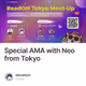 Special AMA with Neo from Tokyo