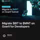 Migrate $BIT to $MNT on Goerli for Developers