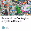 Pandemic to Contagion a Cycle in Review