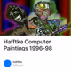 Hafftka Computer Paintings 1996-98