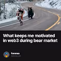 What keeps me motivated in web3 during bear market