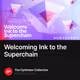 Welcoming Ink to the Superchain