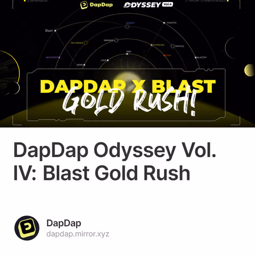 DapDap Odyssey Vol. IV: Blast Gold Rush