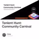 Tenlent Hunt: Community Carnival