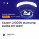 Season 2 EIGEN stakedrop claims are open!