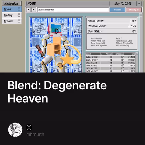 Blend: Degenerate Heaven