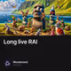 Long live RAI
