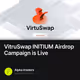 VitruSwap INITIUM Airdrop Campaign is Live