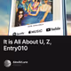 It is All About U, Z, Entry010
