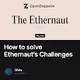 How to solve Ethernaut's Challenges
