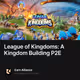 League of Kingdoms: A Kingdom Building P2E