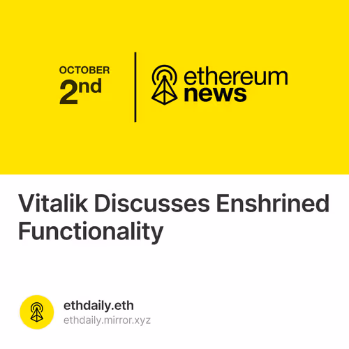 Vitalik Discusses Enshrined Functionality