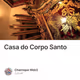 Casa do Corpo Santo