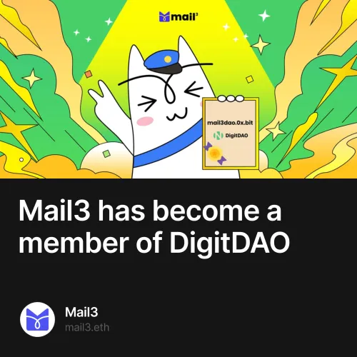 Mail3 has become a member of DigitDAO