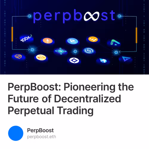 PerpBoost: Pioneering the Future of Decentralized Perpetual Trading