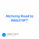 Alchemy Road to Web3 NFT - 5qHYtvfa8D