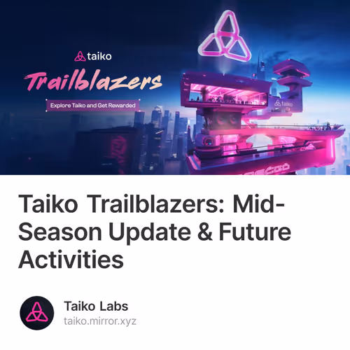 Taiko Trailblazers: Mid-Season Update & Future Activities