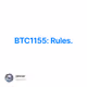 BTC1155: Rules.