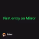 First entry on Mirror V2