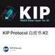 KIP Protocol 白皮书 #2