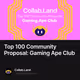 Top 100 Community Proposal: Gaming Ape Club