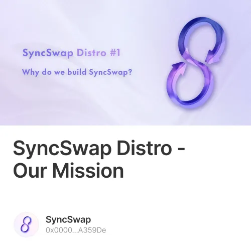 SyncSwap Distro - Our Mission