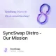 SyncSwap Distro - Our Mission