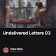 Undelivered Letters 03