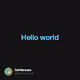 Hello world - 5X7ig0mIfg