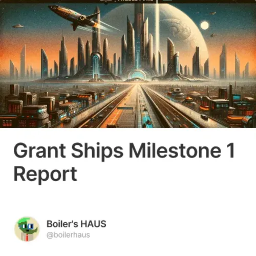 Grant Ships Milestone 1 Report