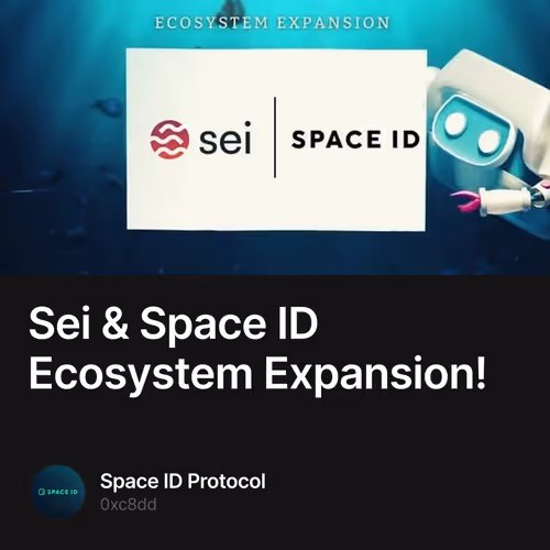Sei & Space ID Ecosystem Expansion!