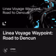 Linea Voyage Waypoint: Road to Dencun