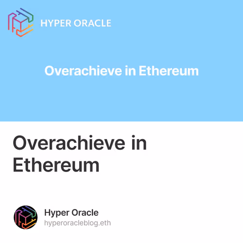 Overachieve in Ethereum
