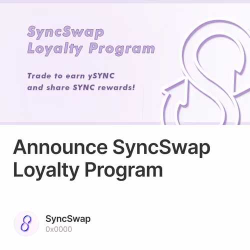 Announce SyncSwap Loyalty Program