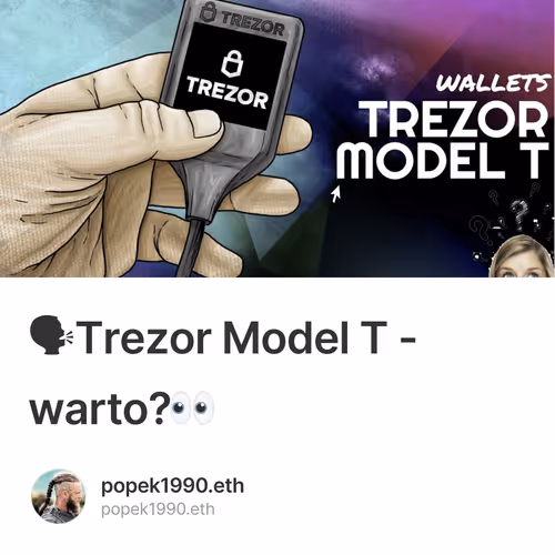 🗣Trezor Model T - warto?👀