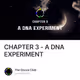 CHAPTER 3 - A DNA EXPERIMENT
