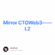 Mirror CTOWeb3L2