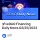 🚀veDAO Financing Daily News 02/25/2023