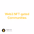 Web3 NFT-gated Communities