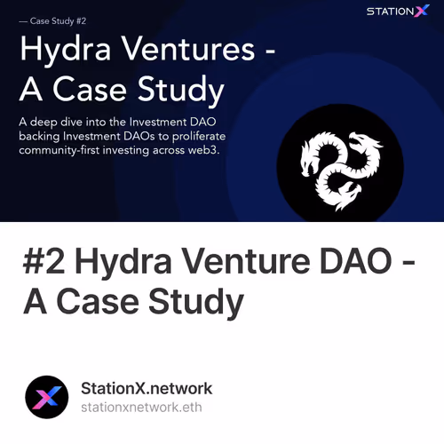 #2 Hydra Venture DAO - A Case Study