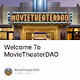 Welcome To MovieTheaterDAO