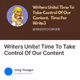 Writers Unite! Time To Take Control Of Our Content