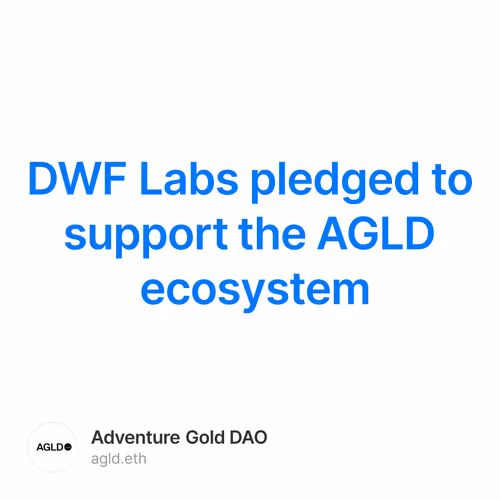 DWF Labs pledged to support the AGLD ecosystem