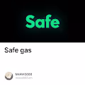 Safe gas