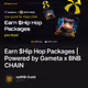 Earn $Hip Hop Packages | Powered by Gameta x BNB CHAIN