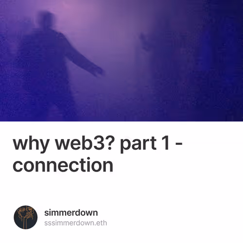 why web3? part 1 - connection