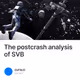The postcrash analysis of SVB