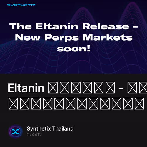 Eltanin อัพเดท - เพิ่มโทเค็นใหม่บน Perps