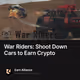 War Riders: Shoot Down Cars to Earn Crypto